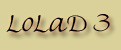 lolad 3